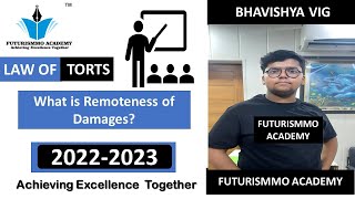 Remoteness of Damages  Law of Tort  Lecture 13 by Bhavishya Vig  Law  LLB [upl. by Anjanette222]