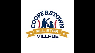 Cooperstown All Star Village Video Tour [upl. by Lissie683]