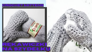 Najłatwiejsze rękawiczki na szydełku Crochet gloves crochet mittens easy for beginners [upl. by Sachiko251]