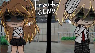 Traitor 🌺  GLMV  GACHA LIFE  READ DESC  PART 1 [upl. by Sherar802]