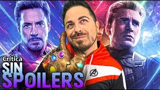 VENGADORES ENDGAME OPINIÃ“N SIN SPOILERS Â¡QUE LOCURA DE PELÃCULA [upl. by Ayoted]