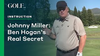 Johnny Miller Ben Hogans Real Secret [upl. by Egide800]