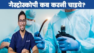 Do You Need Gastroscopy Most Common Reasons Explained  Dr Vishal Tomar  Open Consult [upl. by Ttevy]