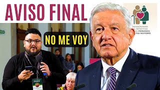 💥AMLO TRANSMITE UN AVISO FINAL💥NO ME VOY💥 [upl. by Austine]