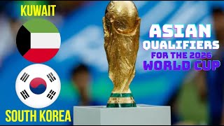 KuwaitSouth Korea Asian Qualifiers 2026 World Cup eFootball 2025 Best Ultra Realistic Graphics [upl. by Quickman]