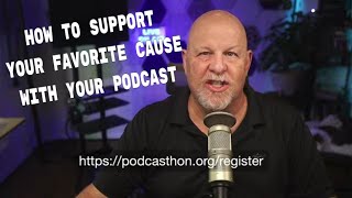 Podcast for your favorite charity with Podcasthon [upl. by Ellita667]