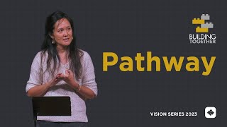 Pathway  Vision Series  Pastor Helen Kim Nowalk [upl. by Kristan146]