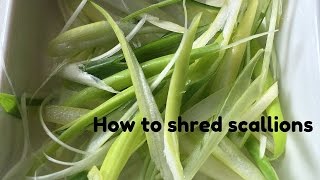 How to shred scallions [upl. by Tallu]