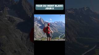 Tour du MontBlanc JOUR 3 tmb tourdumontblanc montblanc [upl. by Kaczer]