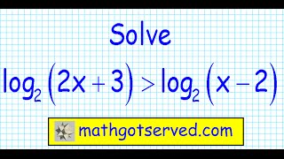 solving logarithmic inequalities How to solve mathgotserved [upl. by Ardnahcal]