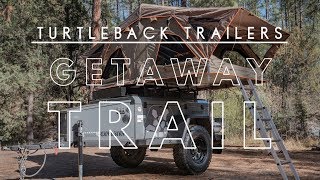 The Getaway  Turtleback Trailers [upl. by Auahsoj]