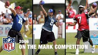 On the Mark QB Skills Competition 2006  NFL Pro Bowl Skills Challenge [upl. by Cuthbert679]