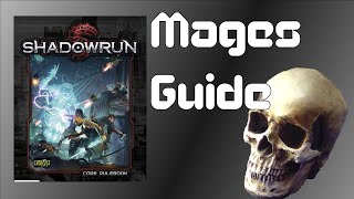 Shadowrun 5e  Guide for Magicians and Adepts [upl. by Aniret121]