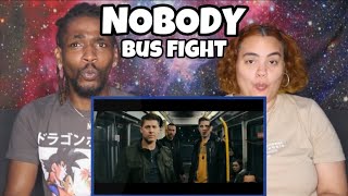 NOBODY  THE BUS FIGHT  REACTION [upl. by Alverta]