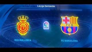 RCD MALLORCA VS BARCELONA  GAMEPLAY 4K WATCH ALONG amp eFootball 21 [upl. by Guyer318]