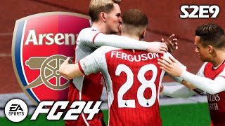 THE IRISH R9  FC 24 Arsenal Career Mode S2E9 [upl. by Felder759]