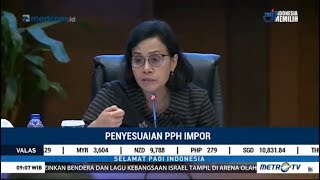 Menghadang Dollar AS  RI Naikkan Pajak Impor 1147 Barang [upl. by Beatriz]