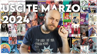 USCITE FUMETTI MARZO 2024 [upl. by Leid]