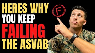 Why you keep FAILING the ASVAB in 2022 [upl. by Turk]