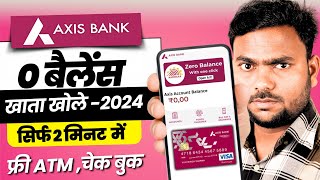 Axis Bank Zero Balance Account 2024  Axis Bank Zero Balance Account Opening Online  axis zero ac [upl. by Germin]