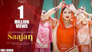 SAAJAN Full Song  Kapil Jangir Ft Youngest Couple Sonu Kanwar Ghoomar Beats New Rajasthani Song [upl. by Gresham]