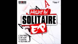 Preditah  4 Solitaire VIP Instrumental [upl. by Hayikat]