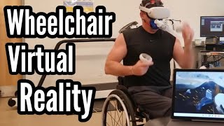 Virtual Reality In a Wheelchair  virtualreality health exercise wheelchair motivation [upl. by Narol]