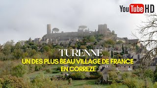 Turenne en Corrèze plus beau village de France en NouvelleAquitaine [upl. by Patsis427]