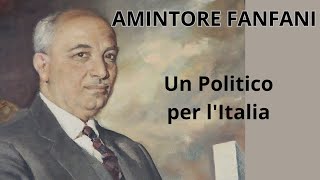 AMINTORE FANFANI  PERSONAGGI ITALIANI 334 [upl. by Benedicto]