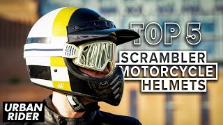 TOP 5 Scrambler Motorcycle Helmets 2023 [upl. by Story]