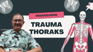 PENANGANAN AWAL TRAUMA THORAKS [upl. by Feliza380]