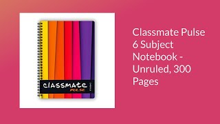 Classmate Pulse Booksize Notebook Unruled 300 Pages Multicolor best ever notebook [upl. by Valery]