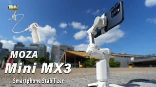 【NEW RELEASE】MOZA Mini MX3  Smartphone Stabilizer  iPhone15 ProMax  スマートフォンジンバル [upl. by Eyr920]