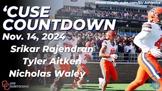 Cuse Countdown  California Football  November 14th 2024 [upl. by Avonasac659]