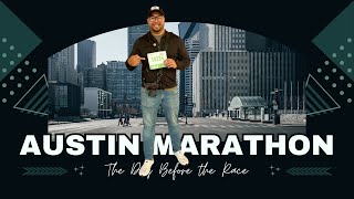 Austin Marathon 2024  The Day Before [upl. by Ideih]