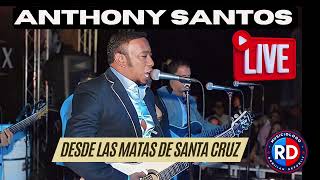 ANTOLOGIA DE CARICIAS Anthony Santos EN VIVO 🔥 NUEVO 2024 🔥 EL MAYIMBE ft Kamilo ACAPELA 🔊 [upl. by Mlawsky]