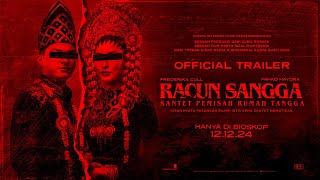 Official Theatrical Trailer “Racun Sangga  Santet Pemisah Rumah Tangga”  Hanya di Bioskop 121224 [upl. by Petronella434]