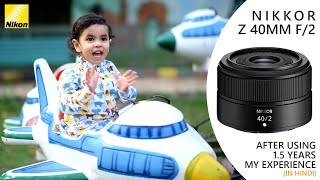 Nikon z 40mm f2 lens review in Hindi  Nikons best budget lens  Nikon 40mm f2 lens nikkorz 40mm [upl. by Roselle]