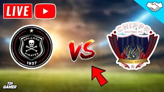 🔴Orlando Pirates Vs Chippa United Live Match Today [upl. by Sessilu]