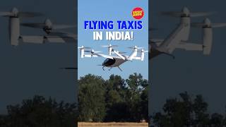 Get Ready for Flying Taxis in India  flyingtaxi viral [upl. by Mullen]