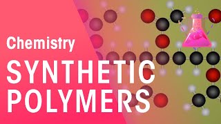 Synthetic Polymers  Organic Chemistry  Chemistry  FuseSchool [upl. by Iot510]