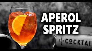 How To Make The Perfect Aperol Spritz  Three Ways [upl. by Kwei986]