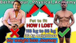 Fat to fit  I lost 30 kg weightmy weightloss journeyBerhampur Physical Academy 9556669169 [upl. by Jacobsen]