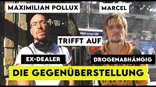 Maximilian Pollux EXDEALER TRIFFT auf Marcel DROGENABHÄNGIG DIE GEGENÜBERSTELLUNG TEIL12 [upl. by Blatt]