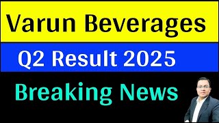 Varun Beverages share latest news today I Vbl share news I Vbl share I vbl share q2 result 2025 [upl. by Salkin]