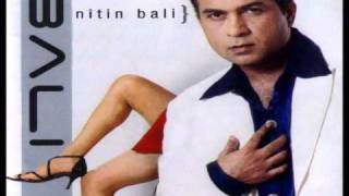 Nitin Bali  Yeh Yeh [upl. by Bena]