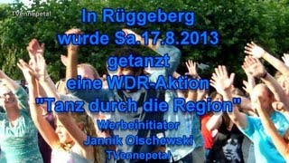 Ennepetal Rüggeberg WDR Aktion quotTanz durch die Regionquot Sa1782013 [upl. by Winni]