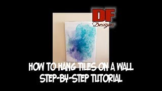 84 Hang Some Tiles On The Wall FULL Tutorial  Resin Painting  Resin Painting [upl. by Sorce]