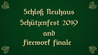 Schloß Neuhaus Schüzenfest 2019 [upl. by Peppie]