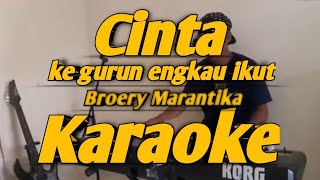 Cinta Broery Marantika Karaoke Korg PA700 Nada Pria [upl. by Nuri]